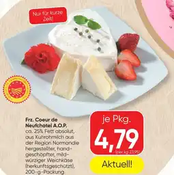 SPAR Gourmet Frz. Coeur de Neufchatel A.O.P. Angebot