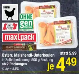 Maximarkt Österr. Maishendl-Unterkeulen Angebot