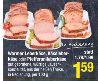 Maximarkt Warmer Leberkäse, Käseleber- käse oder Pfefferonileberkäse Angebot