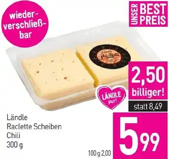 Sutterlüty Ländle Raclette Scheiben Chili Angebot