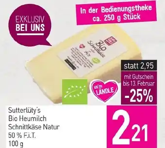 Sutterlüty Sutterlüty's Bio Heumilch Schnittkäse Natur Angebot