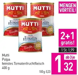 Sutterlüty Mutti Polpa feinstes Tomatenfruchtfleisch Angebot