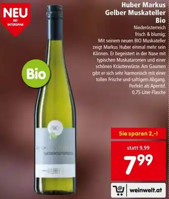 Interspar Huber Markus Gelber Muskateller Bio Angebot