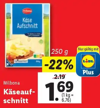 Lidl Käseauf- schnitt Angebot