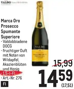 Metro Marca Oro Prosecco Spumante Superiore Angebot