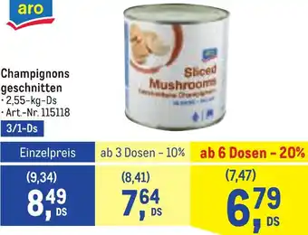 Metro Champignons geschnitten Angebot