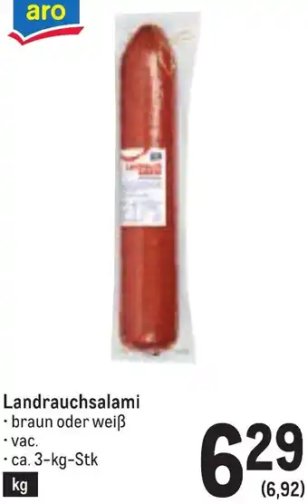 Metro Landrauchsalami Angebot