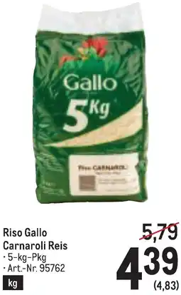 Metro Riso Gallo Carnaroli Reis Angebot