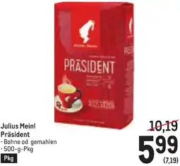 Metro Präsident Angebot