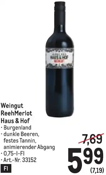 Metro Weingut ReehMerlot Haus & Hof Angebot