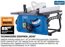 OBI Tischkreissäge scheppach Angebot