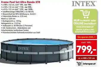 Interspar Intex Frame Pool Set Ultra Rondo XTR Angebot