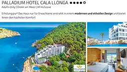 Alltours Palladium hotel cala llonga Angebot