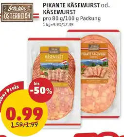 PENNY Pikante Käsewurst od. Käsewurst Angebot