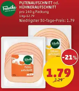 PENNY Putenaufschnitt od. Hühneraufschnitt Angebot