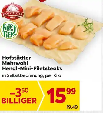 Billa Mehrwohl Hendl-Mini-Filetsteaks Angebot