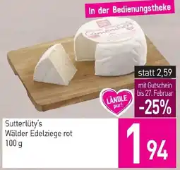 Sutterlüty Sutterlüty's Wälder Edelziege rot Angebot