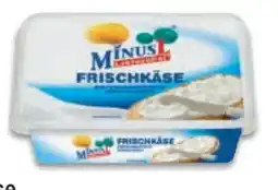 Metro Minus L Frischkäse Angebot