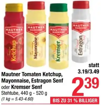 Maximarkt Mautner Tomaten Ketchup, Mayonnaise, Estragon Senf oder Kremser Senf Stehtube, Angebot