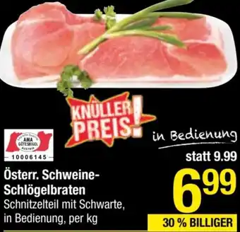 Maximarkt Schweine- Schlögelbraten Angebot