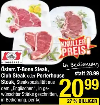 Maximarkt T-Bone Steak, Club Steak oder Porterhouse Steak Angebot