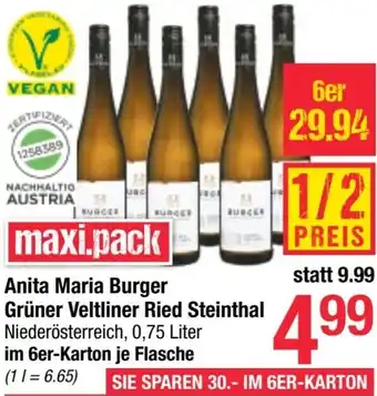 Maximarkt Anita Maria Burger Grüner Veltliner Ried Steinthal Angebot