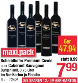 Maximarkt Scheiblhofer Premium Cuvée oder Cabernet Sauvignon Angebot