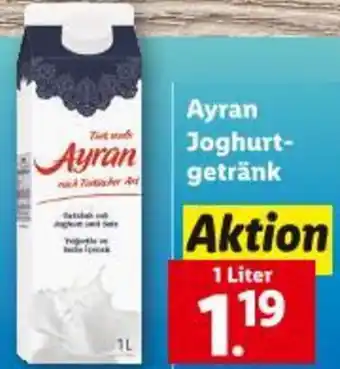 Lidl Ayran joghurt getränk Angebot