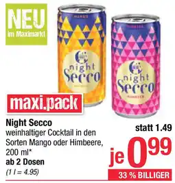 Maximarkt Night Secco Angebot