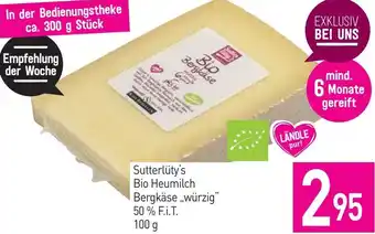 Sutterlüty Bio Heumilch Bergkäse würzig Angebot