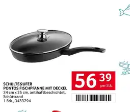 Transgourmet SCHULTE&UFER PONTOS FISCHPFANNE MIT DECKEL Angebot