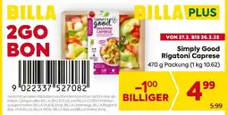 Billa Simply Good Rigatoni Caprese Angebot