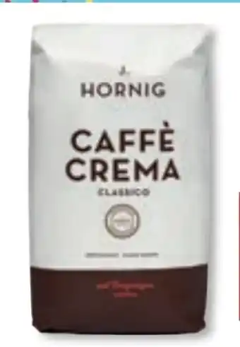 Unimarkt J. Hornig Caffè Crema Angebot