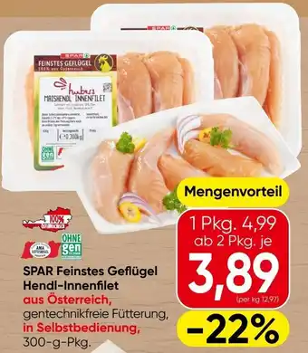 Spar SPAR Feinstes Geflügel Hendl-Innenfilet Angebot