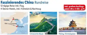 Lidl Reisen Faszinierendes China Rundreise Angebot