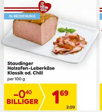 Billa Holzofen-Leberkäse Klassik od. Chili Angebot