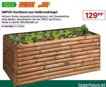 Lagerhaus Graz Land IMPOS Hochbeet aus Halbrundriegel Angebot