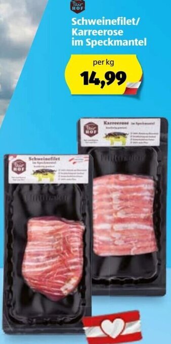 Hofer Schweinefilet/Karreerose Im Speckmantel Angebot