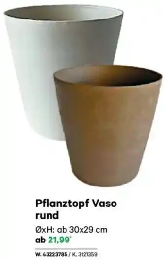 Lagerhaus Pflanztopf Vaso rund Angebot