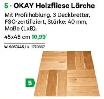 Lagerhaus OKAY Holzfliese Lärche Angebot