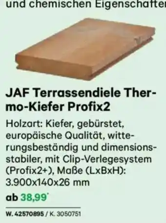 Lagerhaus Jaf terrassendiele ther- mo-kiefer profix2 Angebot