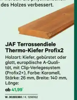 Lagerhaus Jaf terrassendiele thermo-kiefer profix2 Angebot