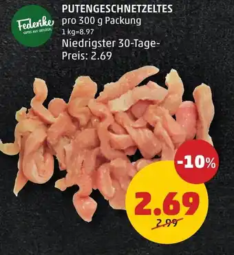 PENNY Putengeschnetzeltes Angebot