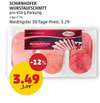 PENNY Schirnhofer wurstaufschnitt Angebot