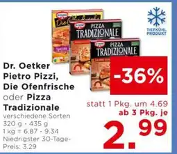 Unimarkt Dr. oetker pietro pizzi, die ofenfrische oder pizza tradizionale Angebot