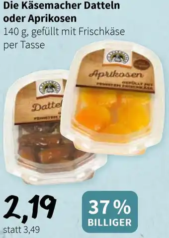 Der Grissemann Die Käsemacher Datteln oder Aprikosen Angebot