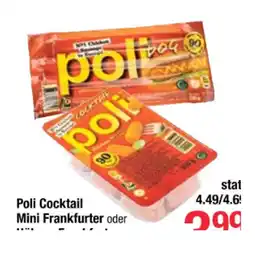 Maximarkt Hühner Frankfurter oder Cocktail Mini Frankfurter Maximarkt Angebot