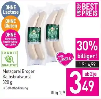 Sutterlüty Metzgerei Broger Kalbsbratwurst Angebot