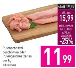 Sutterlüty Putenschnitzel geschnitten oder Putengeschnetzeltes Angebot