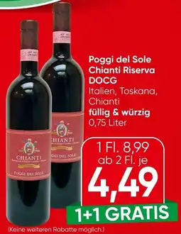 Spar Poggi del Sole Chianti Riserva DOCG Angebot